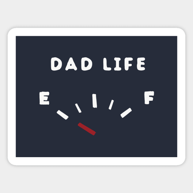 dad life funny Sticker by happinessinatee